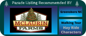 Greensboro NC Walking Tour Hay Ride Characters Parade Listing Recommended BY